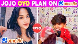 JOJO OYO PLAN ON OMEGLE | Omegle india | Omegle funny | Omegle prank  | MRA OP