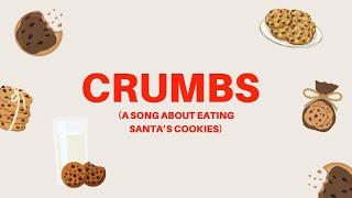 Crumbs (original Christmas song)  Caroline Manning