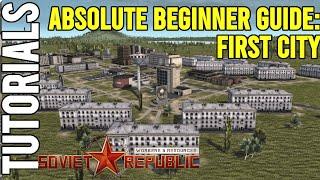 Absolute Beginners Guide: Getting Started | Workers & Resources: Soviet Republic Guides | Tutorial