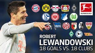 Robert Lewandowski | Best 18 Goals vs. 18 Clubs