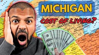 Living in Michigan EXPOSED: Cost of Living You Need to Know About Before Moving!