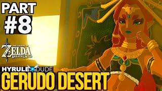 Zelda: Breath of the Wild - Part 8 Gerudo Desert Walkthrough