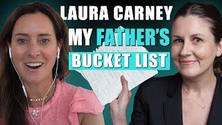 Laura Carney's Unforgettable Bucket List Journey