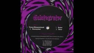 Disintegrator - Enter - IST Records ‎- IST009 (#Techno #Acid)