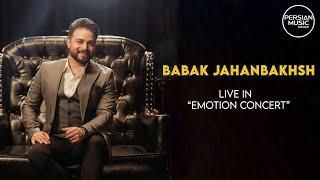 Babak Jahanbakhsh - Emotion Concert I Full ( بابک جهانبخش - کنسرت احساس )