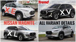 Nissan Magnite XE, XL, XV, XV Premium  |All Variants & Features Details | Which One You Should Pick?