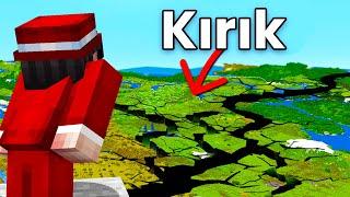 Neden Minecraft'ta Bütün Dünyayı Kırdım?