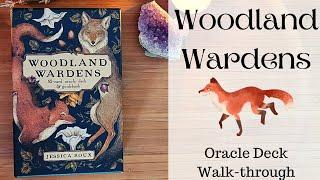 Woodland Wardens Oracle Deck Walk-through