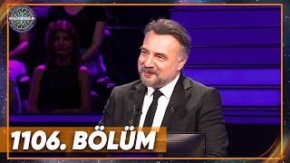 Kim Milyoner Olmak İster? | 1106. Bölüm