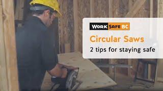 Circular Saw Kickback | WorkSafeBC