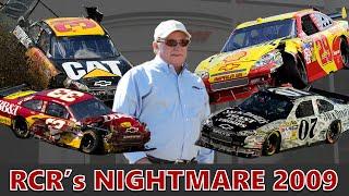 RCR's 2009 Season: A Nightmarish Outcome