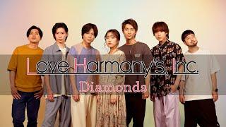 Love Harmony’s, Inc.『Diamonds』Official Music Video #プリンセスプリンセス