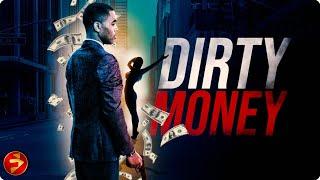 How Far Will You Go Before There's No Way Back? | DIRTY MONEY | Thriller | Full Movie