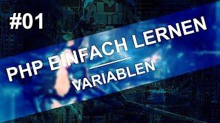 PHP EINFACH LERNEN – #01 Variablen | {{ MSDev }}