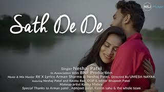 TEASER : Sath De De |Neshaj Patel | ft.Neshaj Patel & Kavita Rao | NSJ Music | Rk X | BNF Production