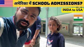 School Admission Process in USA for Indian Kids | From Medical Exams to Enrollment #vlogger