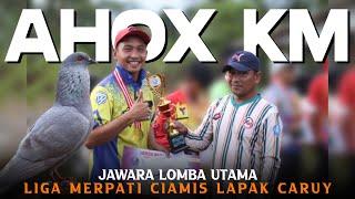 FINAL AHOX KM VS BATURADEN KEMUNING DI LIGA MERPATI CIAMIS PUTARAN 3 LAPAK CARUY