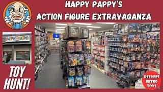 Happy Pappy's Action Figure Extravaganza TOY HUNT & WALK THROUGH!