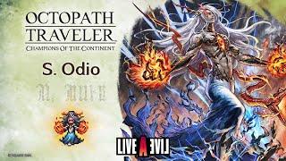 OCTOPATH TRAVELER: Champions of the Continent | S. Odio