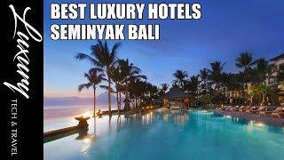 Best Hotels SEMINYAK BALI