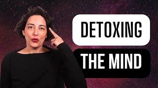 Detoxing the Mind