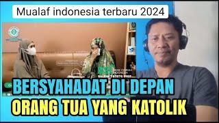 Momen haru mualaf cantik calon S2 bersyahadat l Mualaf terbaru 2024 l Reaction