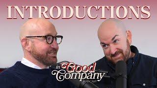 In Good Company: Episode #001 - Introductions with Bill Weiss & Frank Spadafora