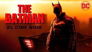 The Batman | Un thriller apasionante con aires de cine noir que planta cara a Nolan | Análisis