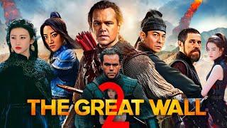 The Great Wall 2 (2025) Movie || Matt Damon, Jing Tian, Pedro Pascal ||  Review And Facts