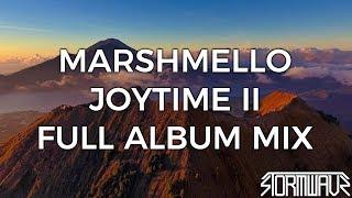 Marshmello - Joytime II [Full Album Mix]