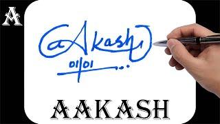 How to signature your name | Autograph | Billinioare signature | Aakash Name Signature Style