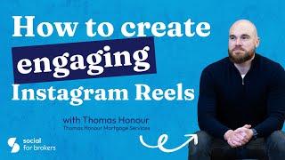 How to create engaging Instagram Reels with Thomas Honour