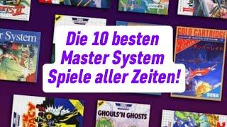 Die für mich 10 besten Master System-Spiele aller Zeiten!