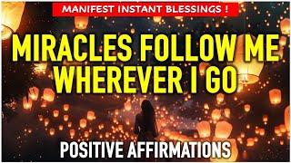  MANIFEST MIRACLES FAST WITH THESE Positive Affirmations #positiveenergy