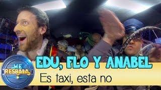 Me Resbala - Es taxi, esta no: Flo conduce