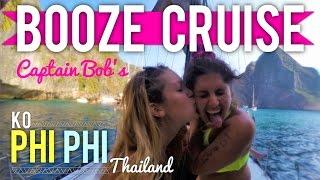 Captain Bob's Booze Cruise | Koh Phi Phi Thailand | Sailing & Snorkeling Tour