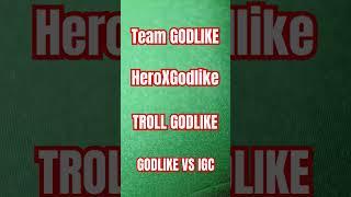 HeroXGodlike vs IGC #shorts