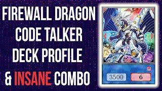 Firewall Dragon Code Talker Deck Profile [June 2024]