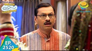 Taarak Mehta Ka Ooltah Chashmah - Episode 2520 - Full Episode