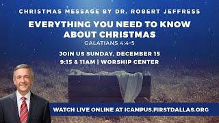 LIVE: First Dallas Worship | Everything You Need To Know About Christmas | Dec15, 2024 | 11am CT