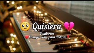 Quisiera - Gamberroz  El mejor rap de recuerdo 2021  ( letra )