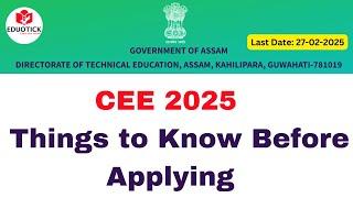 CEE 2025: Things to Know Before Applying |CEE Form Fill-Up Notification 2025 #cee