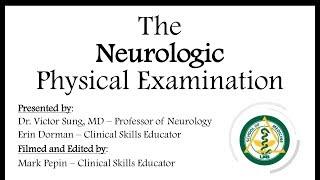 The Neurologic Physical Examination