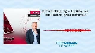 DJ Tim Fielding; Gigi Art by Gaby Díez; KUN Products, pesca sustentable