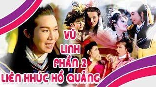 Hồ quảng VŨ LINH | Liên khúc Phượng Mai, Tài Linh, Ngọc Huyền rất hay PHẦN 2 | Cải Lương Tôi Yêu