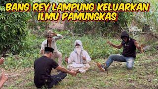 BANG REY LAMPUNG NGAMUKK