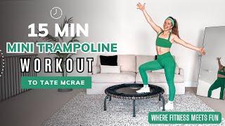 15-Minute Fun Mini Trampoline HIIT Workout to Tate McRae Hits | Rebounder Cardio & Core Finisher