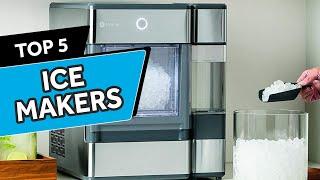 Top 5 Best Ice Makers