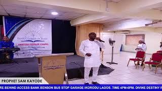 WELCOME TO DIVINE DESTINY REPAIR HOURS  WITH PROPHET SAM KAYODE