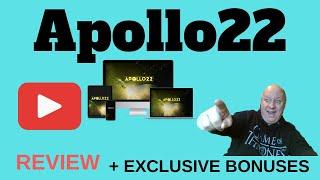 Apollo22 Review - Plus EXCLUSIVE BONUSES - (Apollo22 Review)